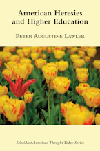 Cover of 'American Heresies and Higher Education' by Peter Augustine Lawler 