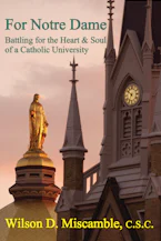 Cover of 'For Notre Dame' by Wilson D. Miscamble 