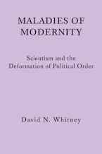 Cover of 'Maladies of Modernity' by David N. Whitney 