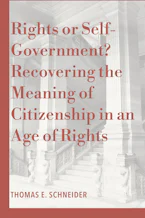 Cover of 'Rights or Self-Government?' by Thomas E. Schneider 