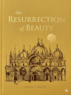 Cover of 'The Resurrection of Beauty' by Sarah E. Maple 
