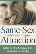 Cover of 'Same Sex Attraction' by John F. Osfs Harvey and Gerard V. Bradley 
