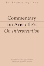 Cover of 'Commentary on Aristotles On Interpretation' by St. Thomas Aquinas 